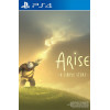 Arise PS4